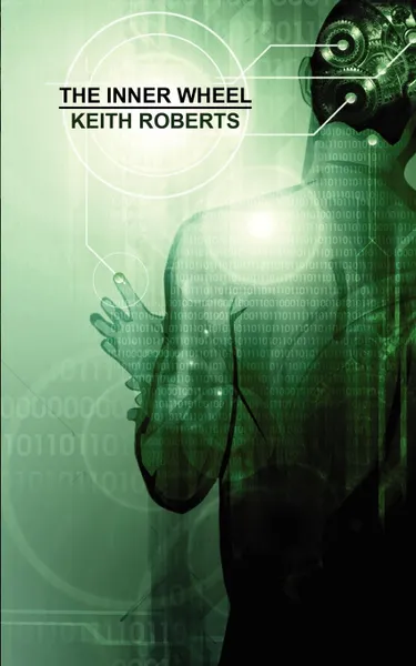 Обложка книги The Inner Wheel, Keith Roberts