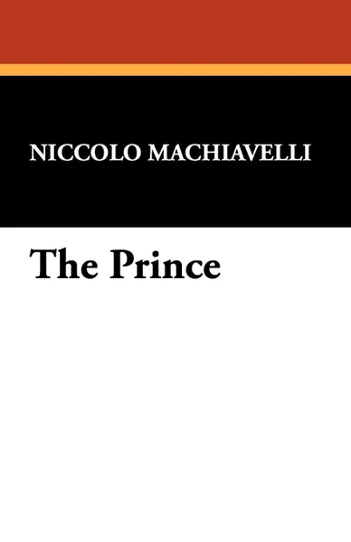 Обложка книги The Prince, Niccolo Machiavelli