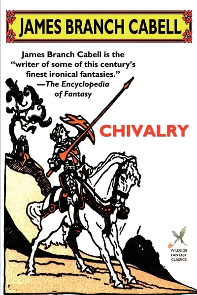 Обложка книги Chivalry, James Branch Cabell