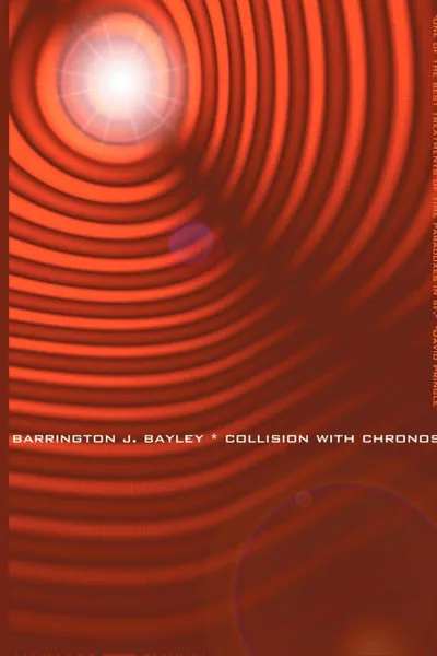 Обложка книги Collision with Chronos, Barrington J. Bayley