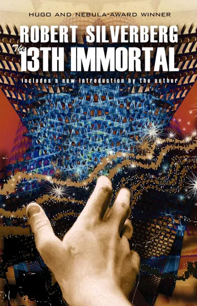 Обложка книги The 13th Immortal, Robert Silverberg