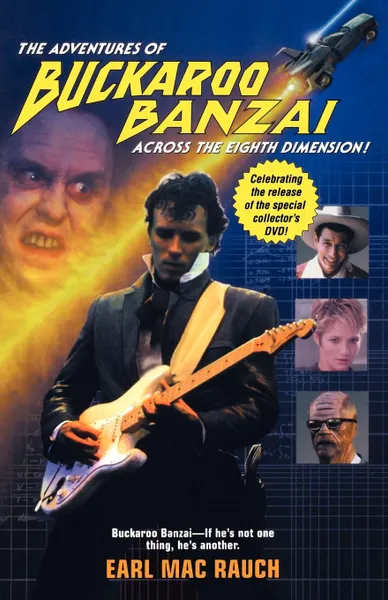 Обложка книги The Adventures of Buckaroo Banzai, Earl M. Rauch