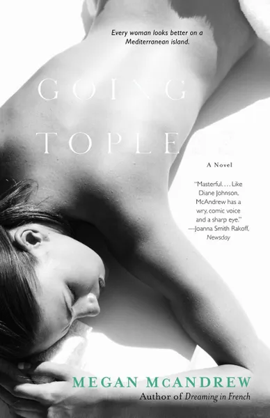 Обложка книги Going Topless, Megan McAndrew