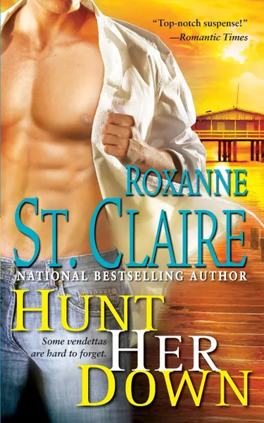 Обложка книги Hunt Her Down, Roxanne St Claire