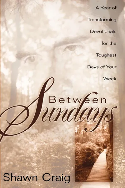 Обложка книги Between Sundays, Shawn Craig