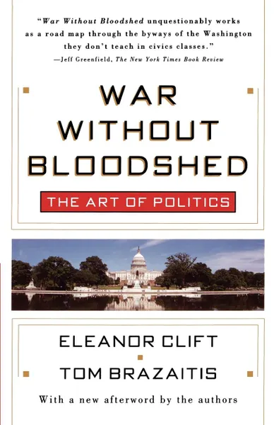 Обложка книги War Without Bloodshed, Eleanor Clift