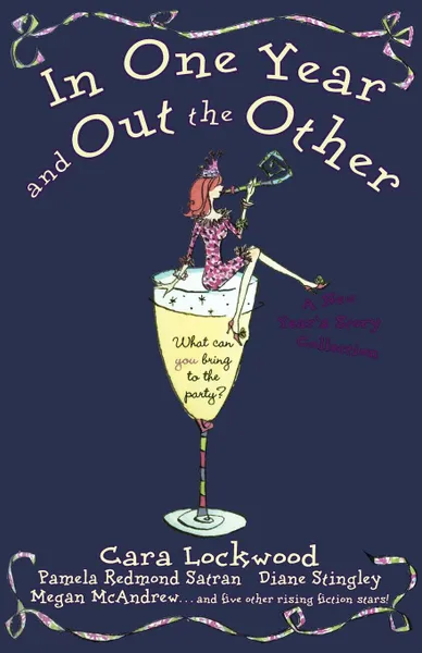 Обложка книги In One Year and Out the Other, Cara Lockwood, Pamela Redmond Satran