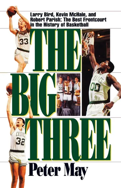 Обложка книги The Big Three, Peter May