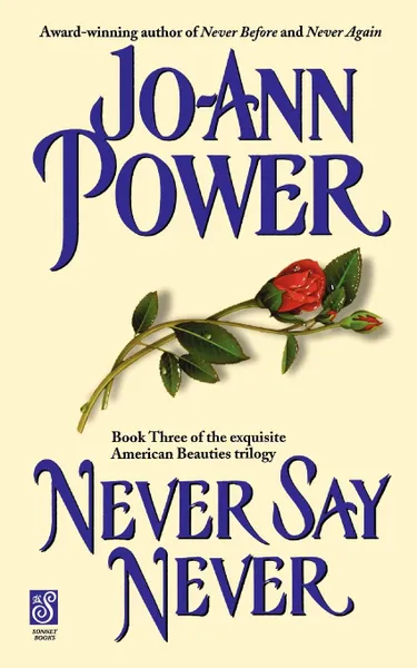 Обложка книги Never Say Never, Jo-Ann Power