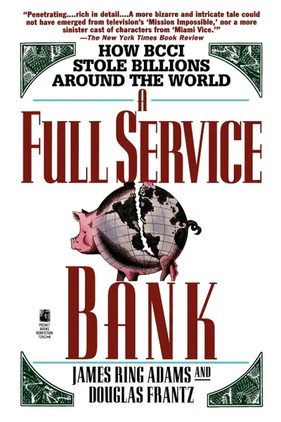 Обложка книги Full Service Bank, James Ring Adams