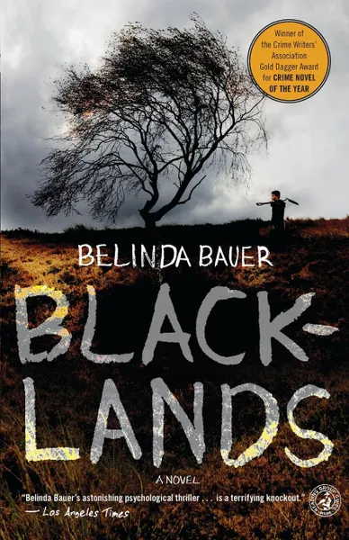 Обложка книги Blacklands, Belinda Bauer