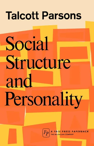 Обложка книги Social Structure & Person, Talcott Parsons