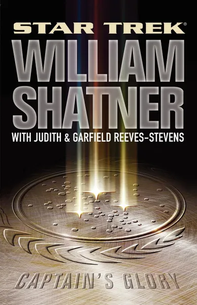 Обложка книги Captain's Glory, William Shatner