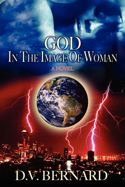 Обложка книги God in the Image of Woman, D. V. Bernard, David Valentine Bernard, Bernard