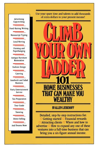 Обложка книги Climb Your Own Ladder, Allen J. Lieberoff