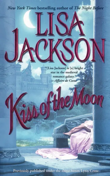 Обложка книги Kiss of the Moon, Lisa Jackson