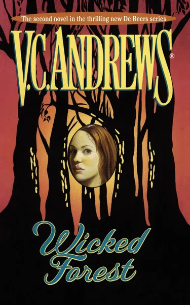 Обложка книги Wicked Forest, V. C. Andrews