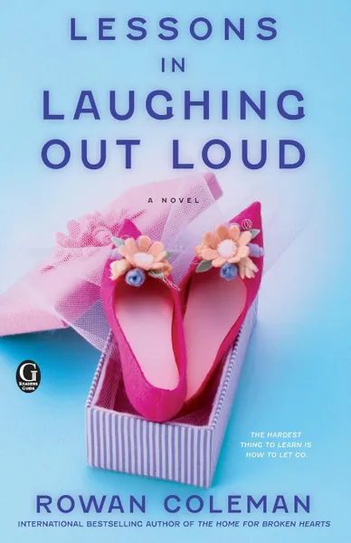 Обложка книги Lessons in Laughing Out Loud, Rowan Coleman