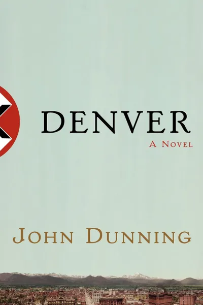 Обложка книги Denver, John Dunning