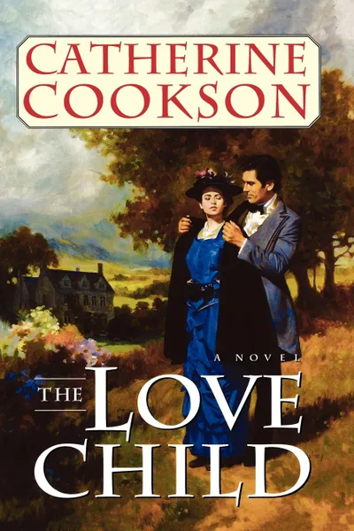 Обложка книги Love Child, Catherine Cookson