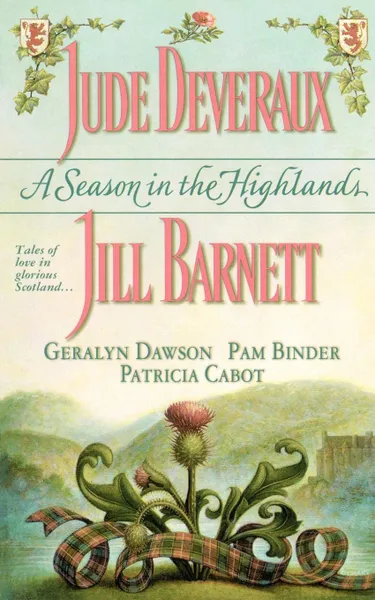 Обложка книги A Season in the Highlands, Jude Deveraux, Geralyn Dawson, Jill Barnett