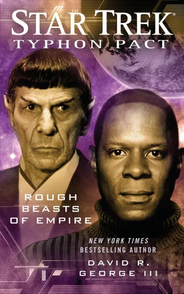 Обложка книги Star Trek. Typhon Pact #3: Rough Beasts of Empire, David R. III George