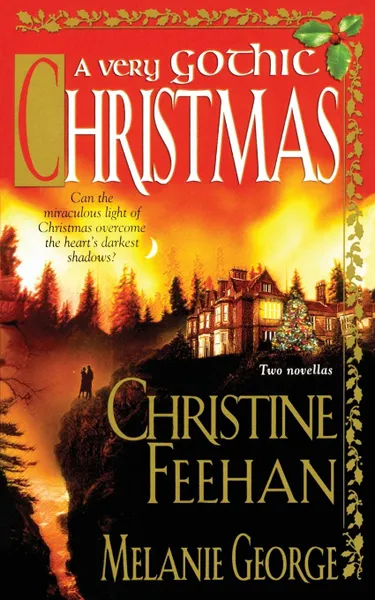 Обложка книги Very Gothic Christmas (Reissue), Melanie George, Christine Feehan