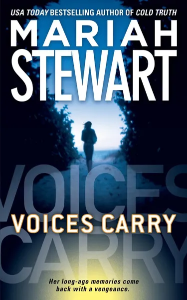 Обложка книги Voices Carry, Mariah Stewart