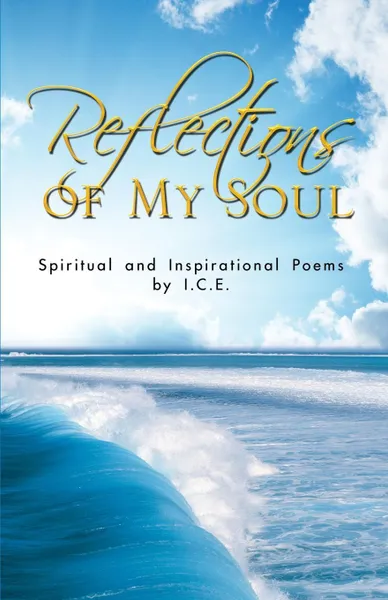 Обложка книги Reflections of My Soul...Poems, Mark Jr. Chapman