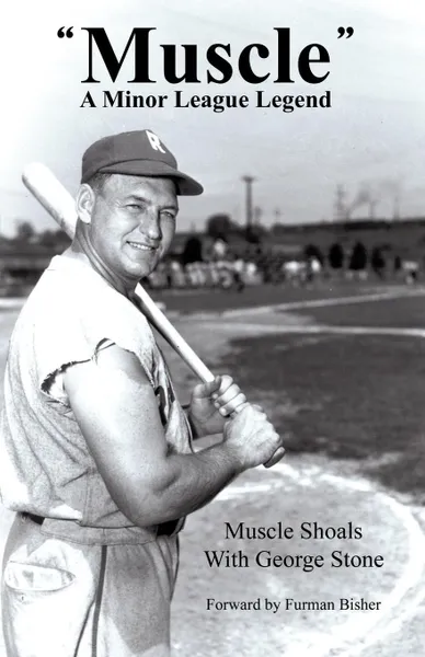 Обложка книги Muscle. A Minor League Legend, George Stone