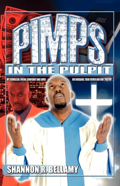 Обложка книги Pimps in the Pulpit, Shannon R Bellamy