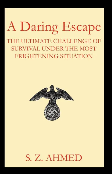 Обложка книги A Daring Escape, S. Z. Ahmed