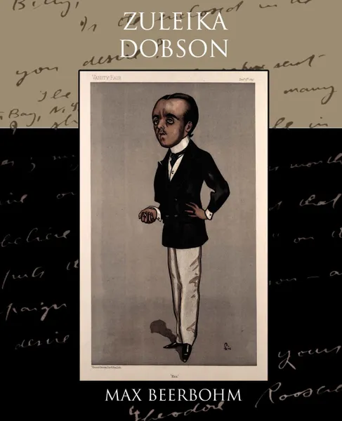 Обложка книги Zuleika Dobson, Max Beerbohm