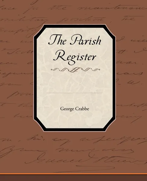 Обложка книги The Parish Register, George Crabbe