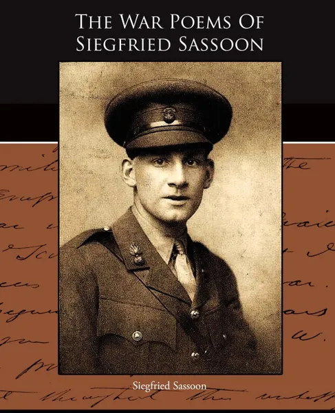 Обложка книги The War Poems Of Siegfried Sassoon, Siegfried Sassoon