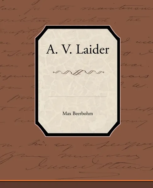 Обложка книги A V Laider, Max Beerbohm