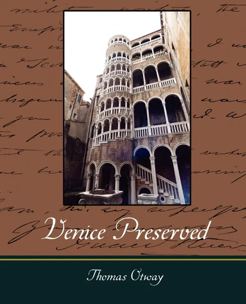 Обложка книги Venice Preserved, Thomas Otway