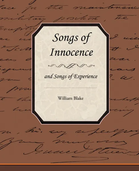 Обложка книги Songs of Innocence and Songs of Experience, William Blake