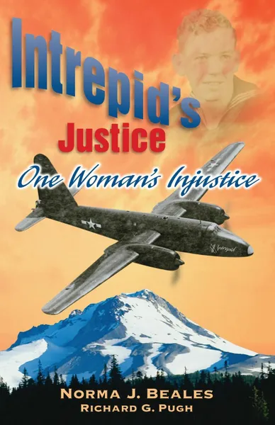 Обложка книги Intrepid's Justice, Norma J Beales, Richard G. Pugh