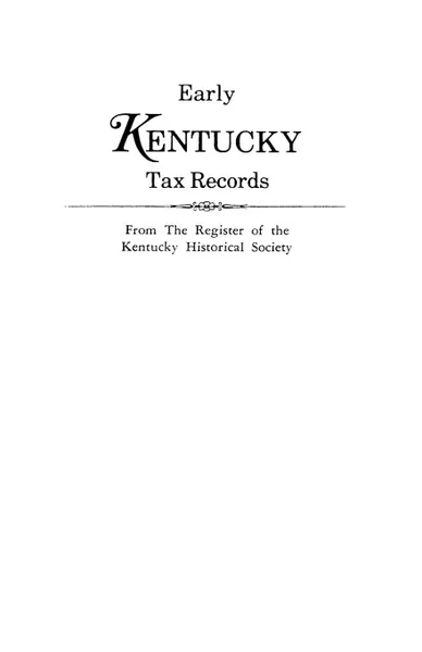 Обложка книги Early Kentucky Tax Records, Historical Kentucky Historical Society, Kentucky Historical Society