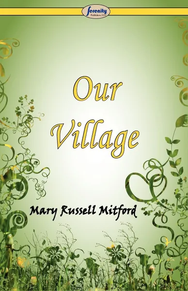 Обложка книги Our Village, Mary Russell Mitford