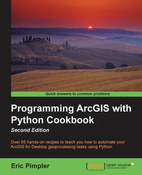 Обложка книги Programming ArcGIS with Python Cookbook - Second Edition, Eric Pimpler