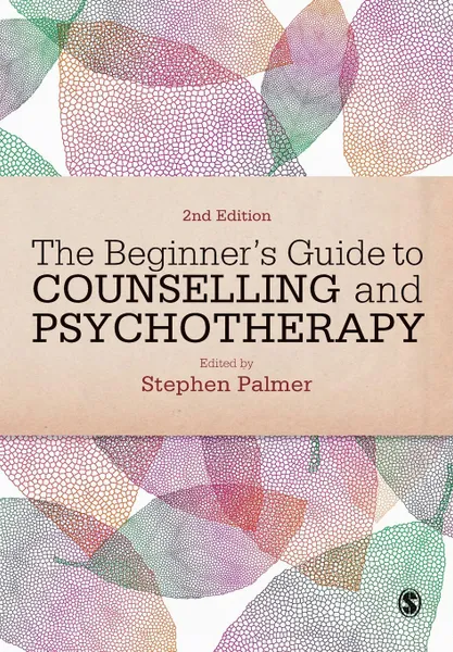 Обложка книги The Beginner's Guide to Counselling & Psychotherapy, Stephen Palmer