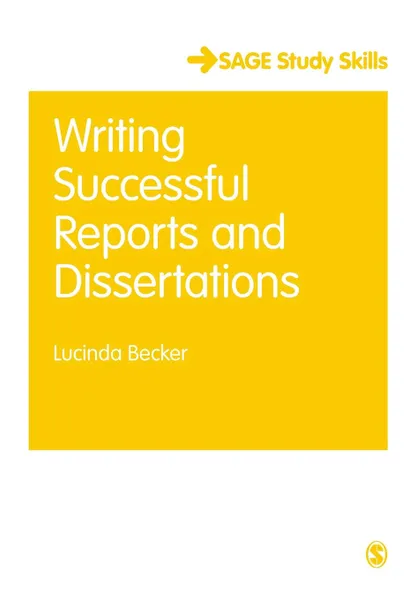 Обложка книги Writing Successful Reports and Dissertations, Lucinda Becker