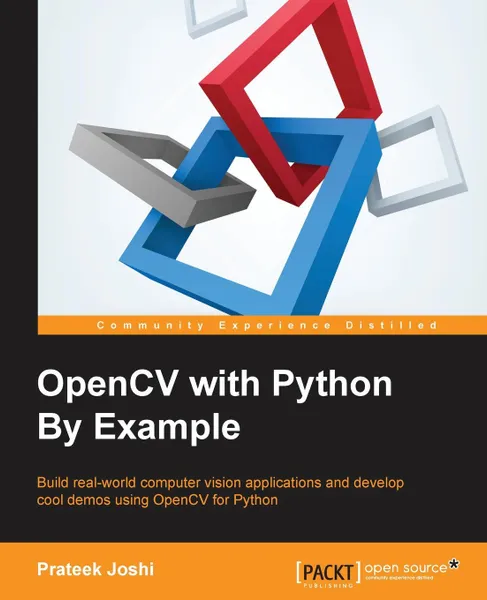 Обложка книги OpenCV with Python By Example, Prateek Joshi