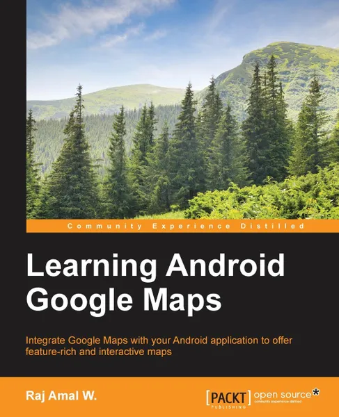 Обложка книги Learning Android Google Maps, Raj Amal