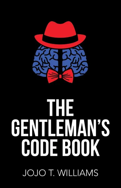 Обложка книги The Gentleman's Code Book, Jojo T. Williams