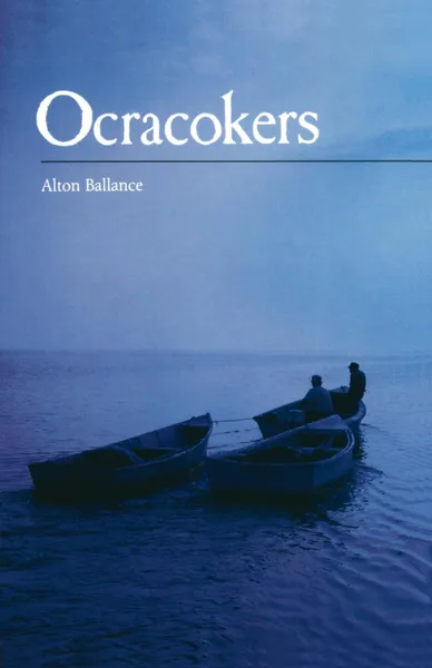 Обложка книги Ocracokers, Alton Ballance