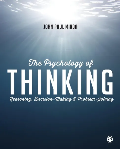 Обложка книги The Psychology of Thinking, John Paul Minda