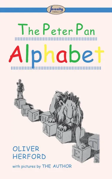 Обложка книги The Peter Pan Alphabet, Oliver Herford